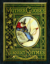 Load image into Gallery viewer, Mother Goose&#39;s Nursery Rhymes
